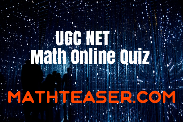 UGC NET Math question bank- Online Quiz