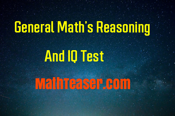 General Maths Reasoning and IQ Test- Online Quiz